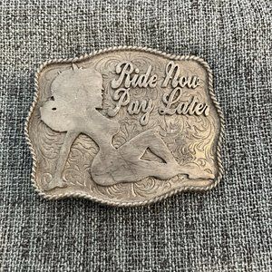 Ride Now Pay Later Pewter Alloy Belt Buckle